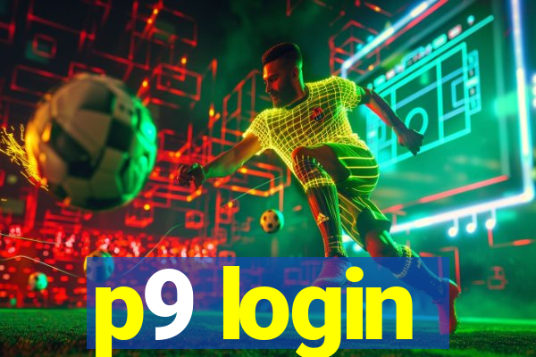 p9 login